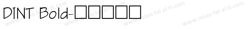 DINT Bold字体转换